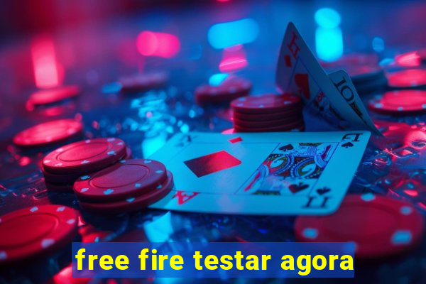 free fire testar agora