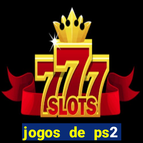 jogos de ps2 download iso