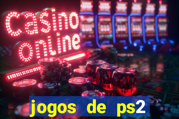 jogos de ps2 download iso