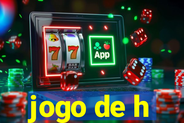 jogo de h