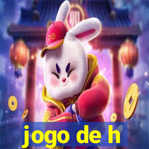 jogo de h