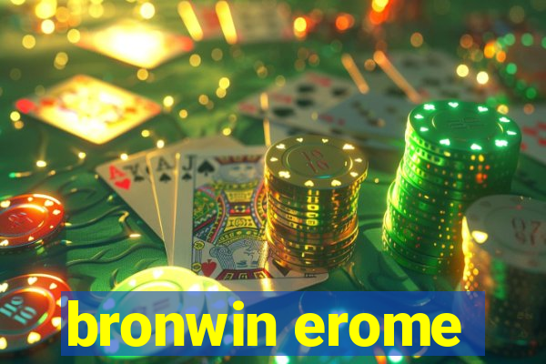 bronwin erome