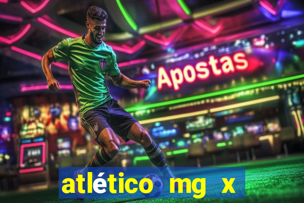 atlético mg x botafogo multicanais