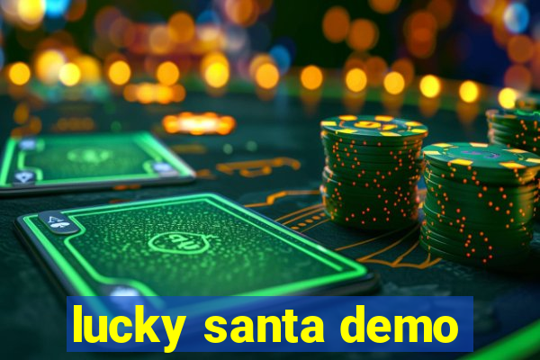 lucky santa demo