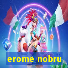 erome nobru