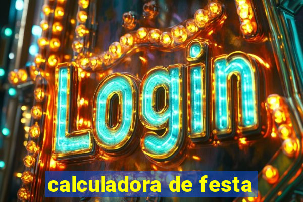 calculadora de festa