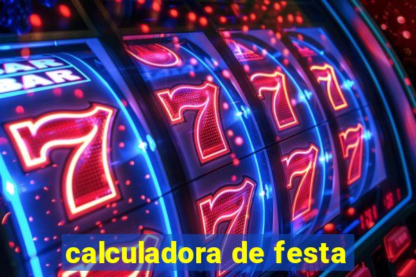 calculadora de festa