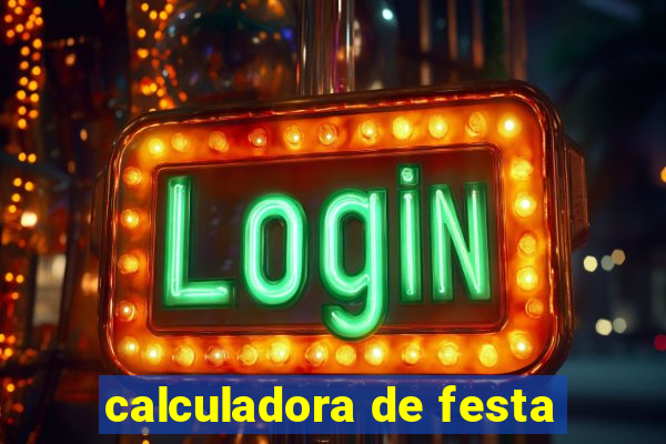 calculadora de festa