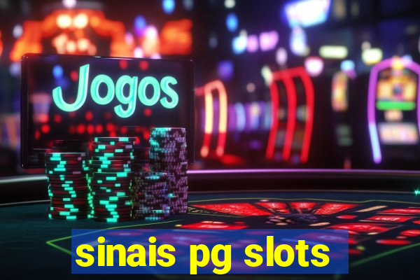 sinais pg slots