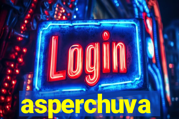 asperchuva