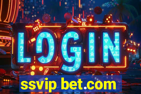 ssvip bet.com