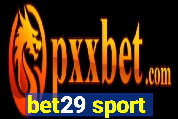 bet29 sport