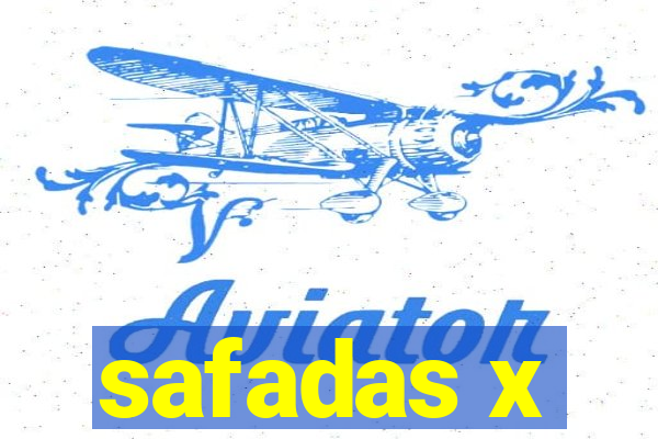 safadas x