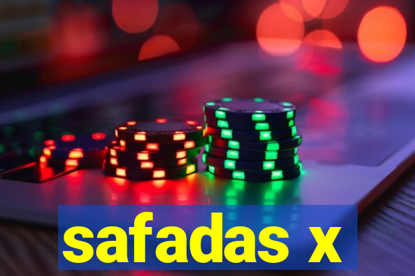 safadas x