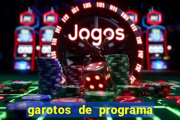 garotos de programa na zona leste