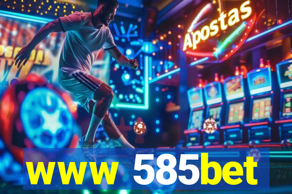 www 585bet