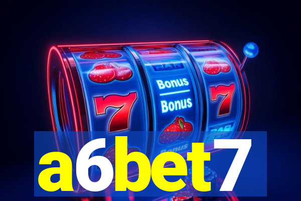 a6bet7