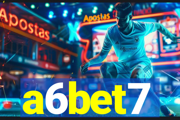 a6bet7