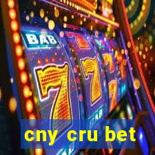 cny cru bet