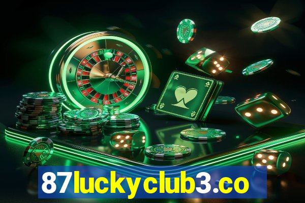 87luckyclub3.com