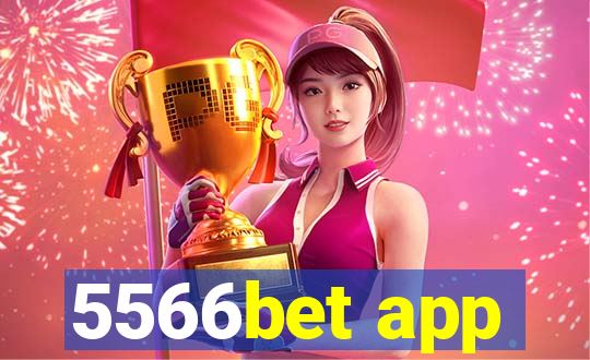 5566bet app