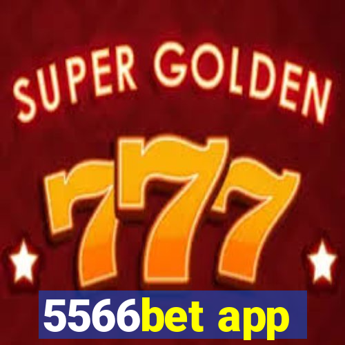 5566bet app