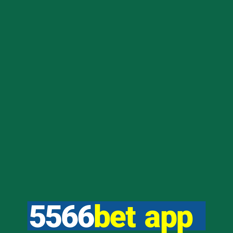 5566bet app