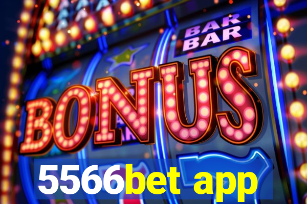 5566bet app