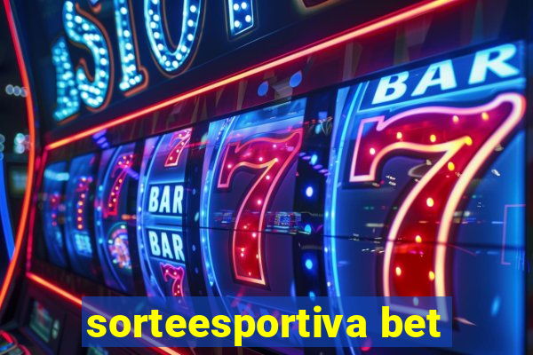 sorteesportiva bet