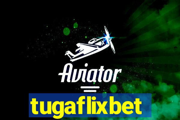 tugaflixbet