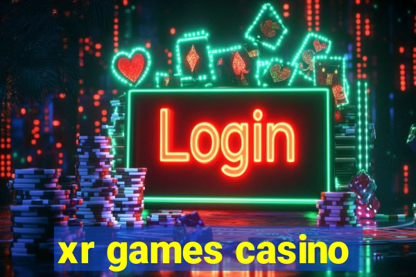 xr games casino