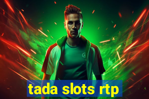 tada slots rtp