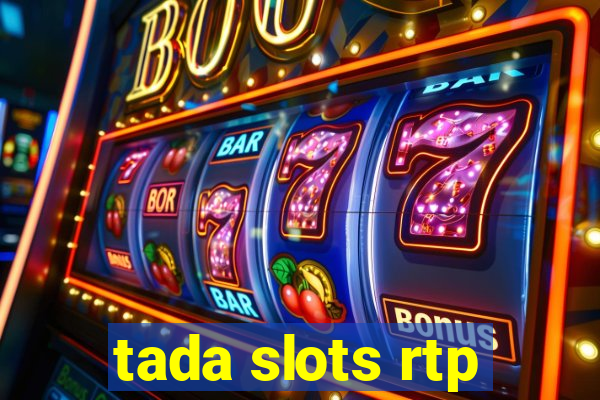 tada slots rtp