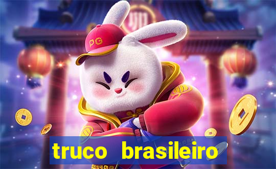 truco brasileiro giro feliz