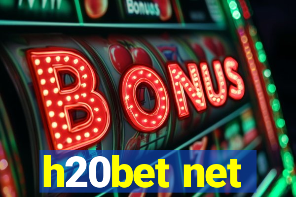 h20bet net