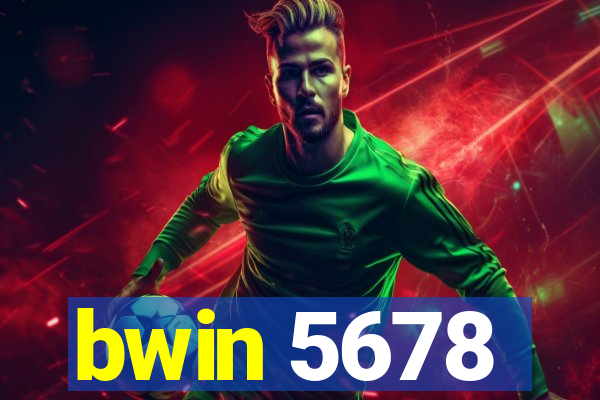 bwin 5678