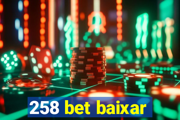 258 bet baixar