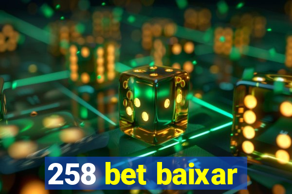 258 bet baixar