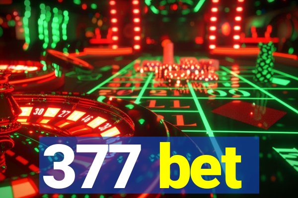 377 bet