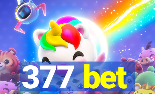 377 bet