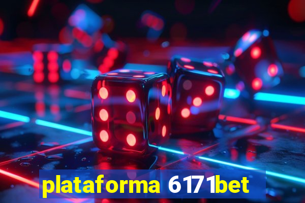 plataforma 6171bet