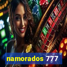 namorados 777