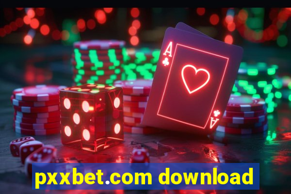 pxxbet.com download