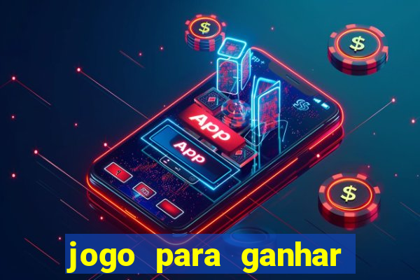 jogo para ganhar dinheiro sem depositar nada