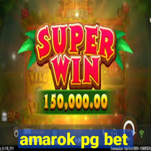 amarok pg bet