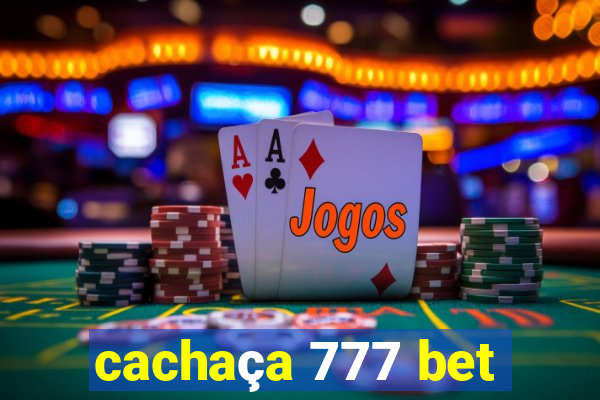 cachaça 777 bet