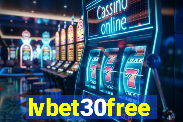 lvbet30free