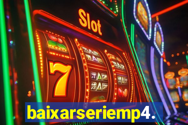 baixarseriemp4.mp