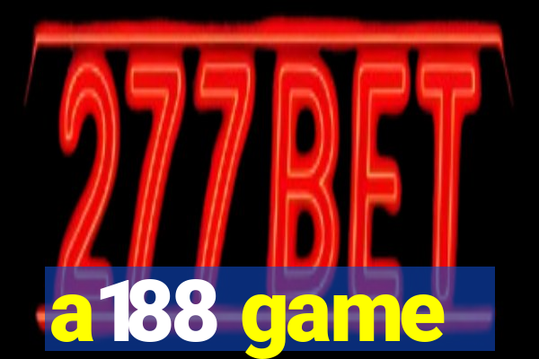 a188 game