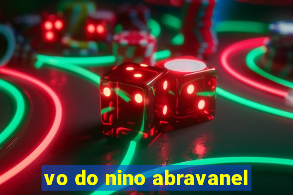 vo do nino abravanel